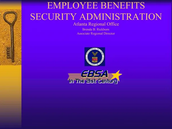 EMPLOYEE BENEFITS SECURITY ADMINISTRATION Atlanta Regional Office