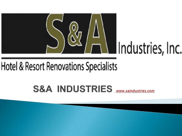 S&A Industries - Premier Resort Renovation