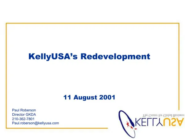 KellyUSA s Redevelopment 11 August 2001