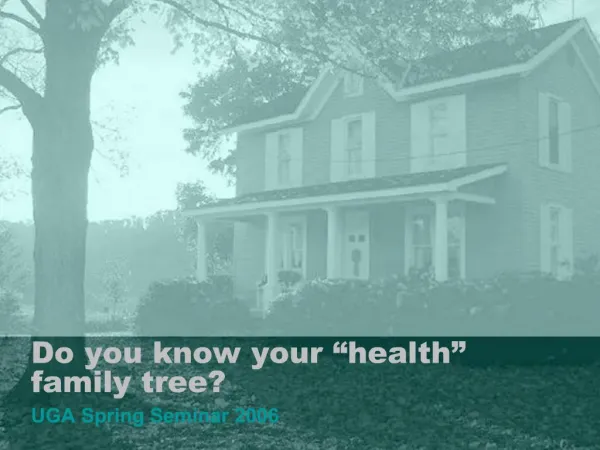 Do you know your health family tree
