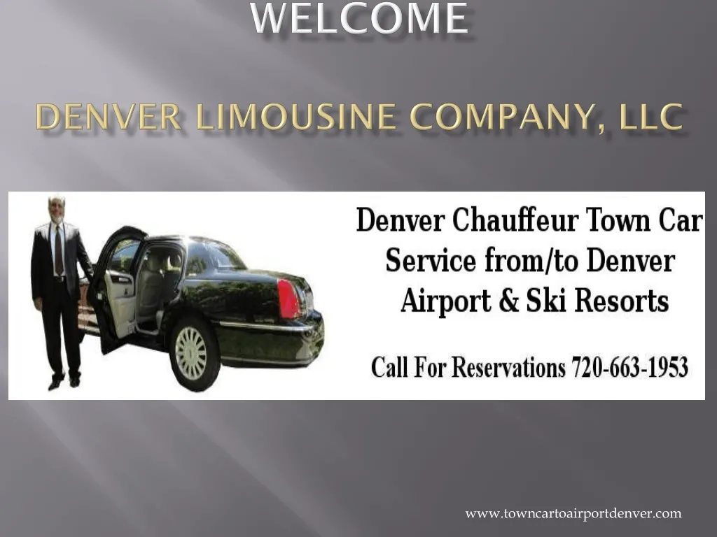 welcome denver limousine company llc