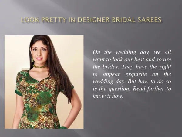 Look Pretty in Designer Bridal Sarees