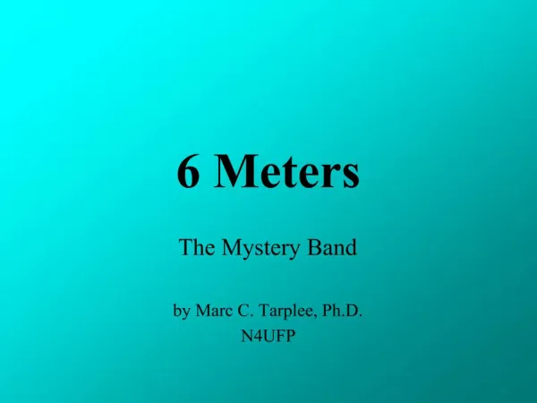 6 Meters