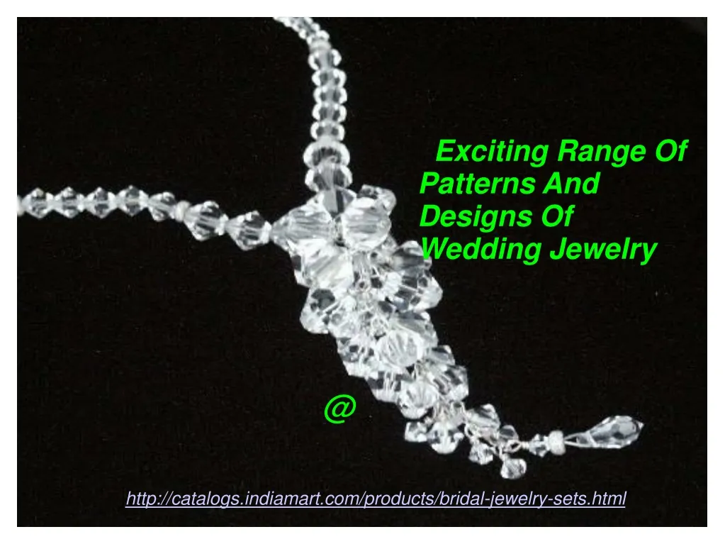 exciting range of patterns and designs of wedding