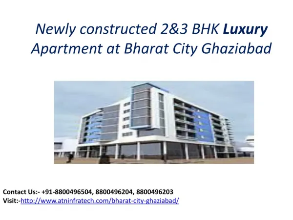 Newly constructed Apartment at Bharat City