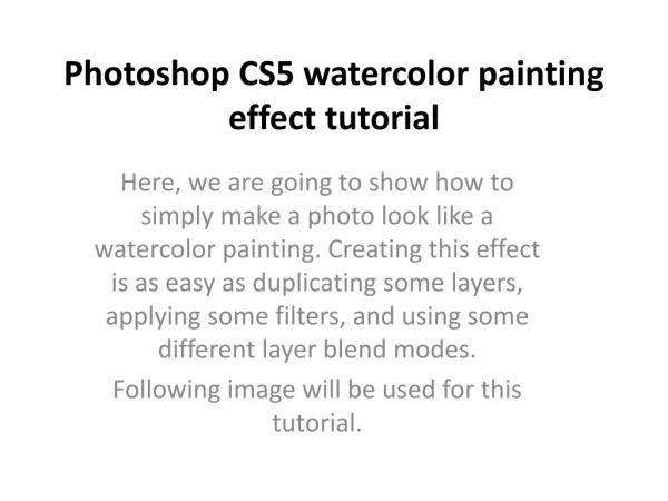 Photoshop CS5 watercolor painting effect tutorial