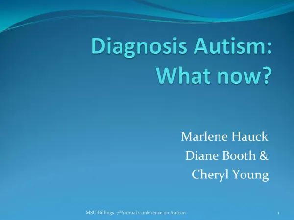 Diagnosis Autism: What now
