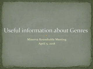 Useful information about Genres - slide 1