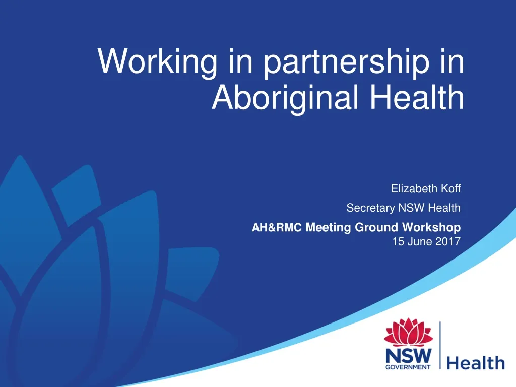 working in partnership in aboriginal health