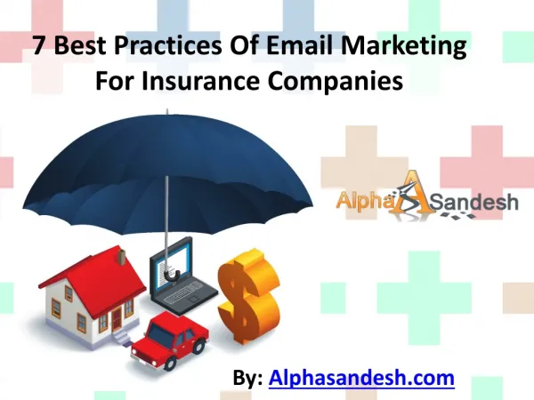 7 Best Practices Of Email Marketing For Insurance Companies