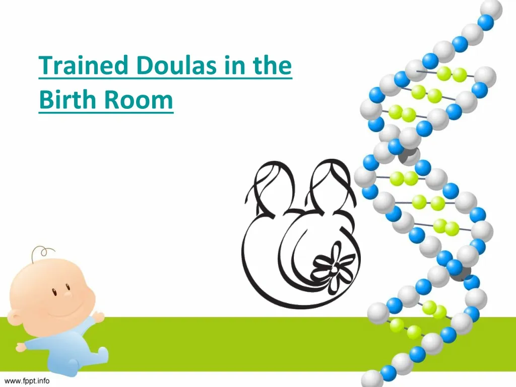 trained doulas in the birth room