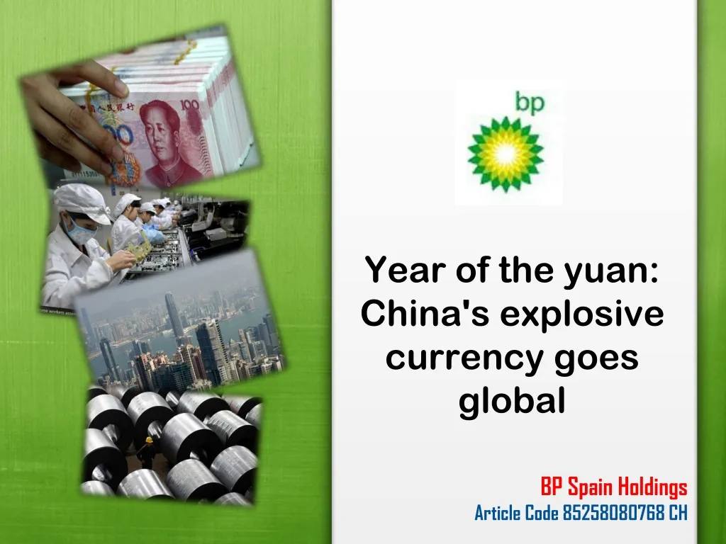 year of the yuan china s explosive currency goes global