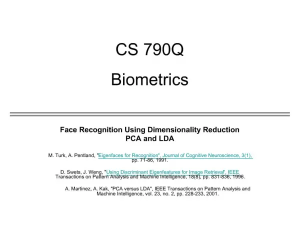 CS 790Q Biometrics