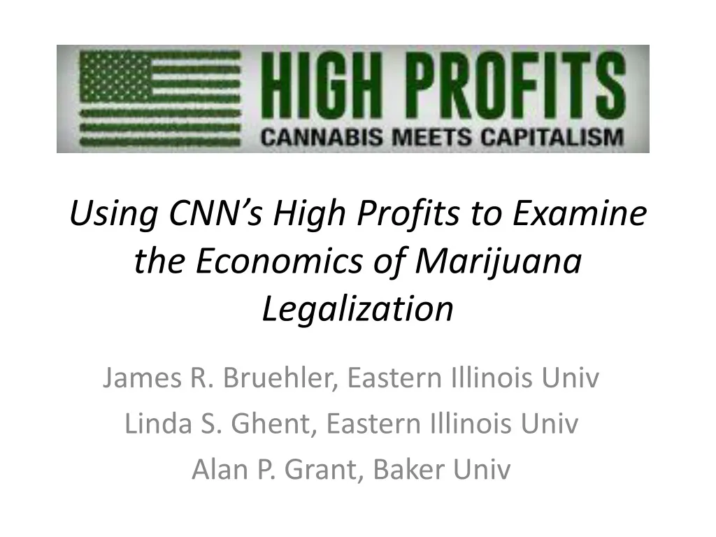 using cnn s high profits to examine the economics of marijuana legalization