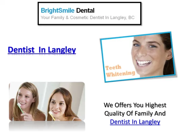 Dentist In Langley