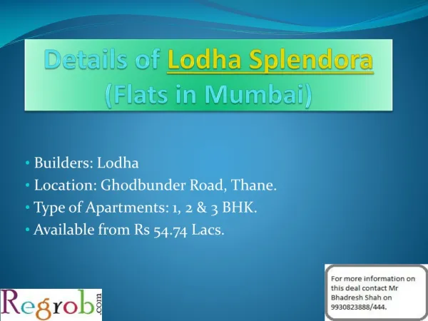 Lodha Splendora offers 1/2/3 BHK in Thane from 55 Lacs