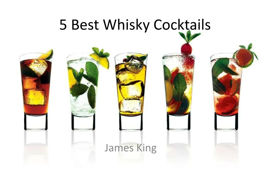5 best whisky cocktails