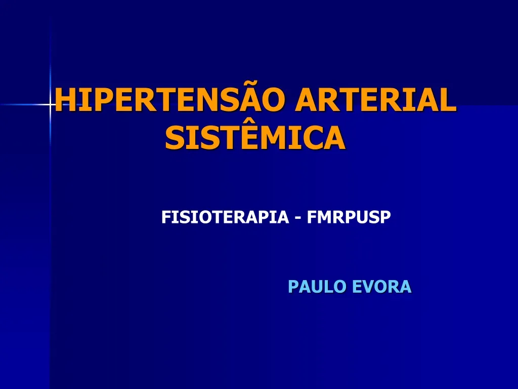 hipertens o arterial sist mica