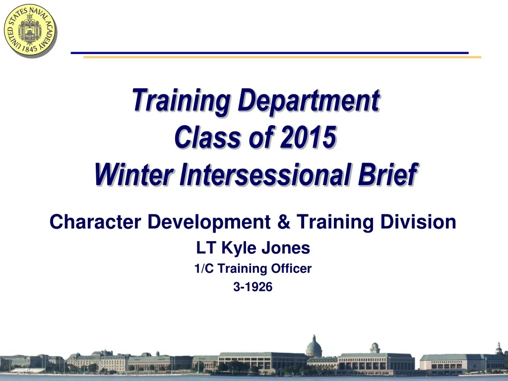 training department class of 2015 winter intersessional brief