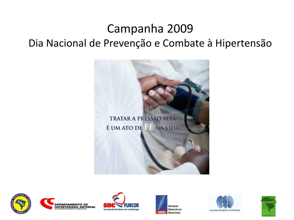 campanha 2009 dia nacional de preven o e combate hipertens o