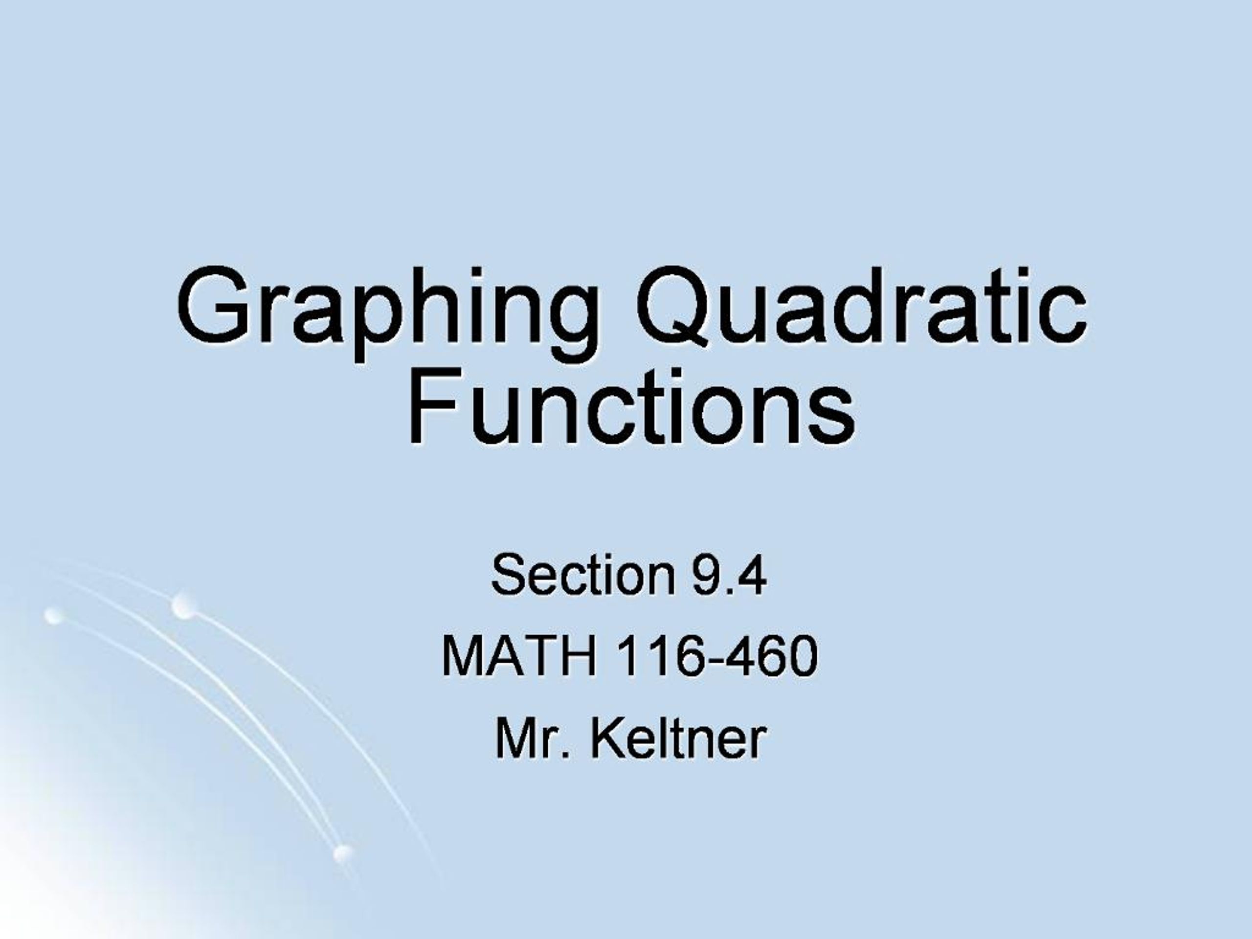 PPT - Graphing Quadratic Functions PowerPoint Presentation, free ...