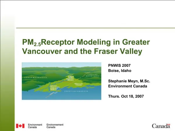 PM2.5 Receptor Modeling in Greater Vancouver and the Fraser Valley