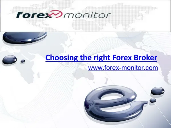 Choosing the right Forex Broker