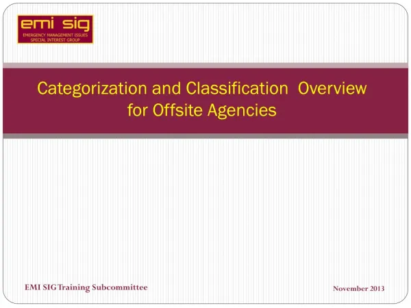 Categorization and Classification Overview for Offsite Agencies