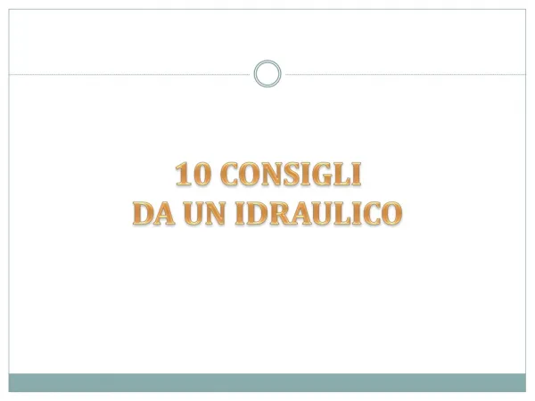 10 consigli da un idraulico