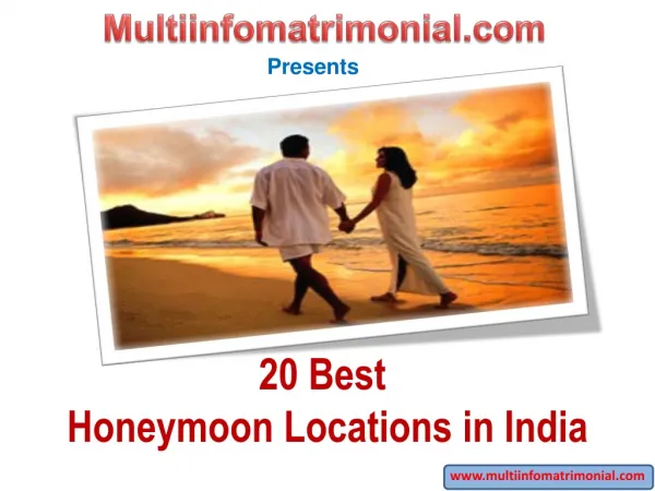 Beautiful Honeymoon Locations In India