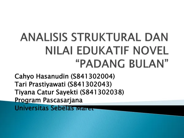 analisis struktural dan nilai edukatif novel padang bulan