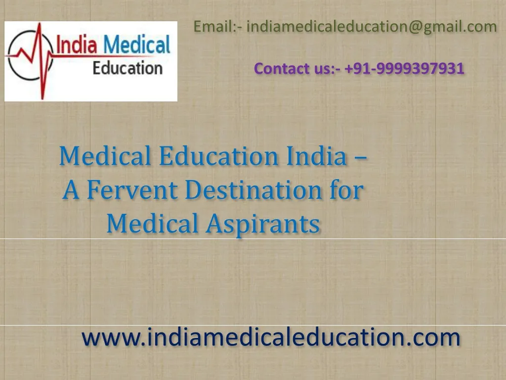 email indiamedicaleducation@gmail com