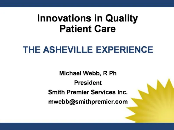 Innovations in Quality Patient Care