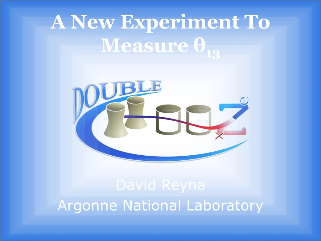 a new experiment to measure 13