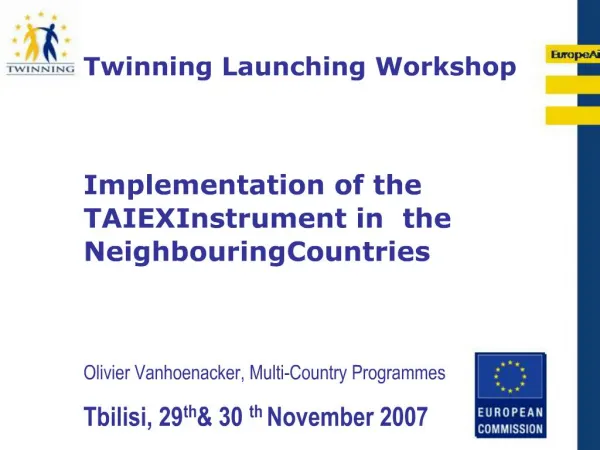Olivier Vanhoenacker, Multi-Country Programmes Tbilisi, 29th 30th November 2007