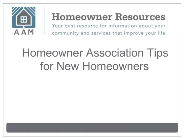 Homeowner Association Tips for New Homeowners