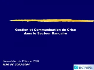 La Communication de Crise dans le secteur Bancaire - slide 1