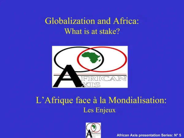 Globalization and Africa: What is at stake