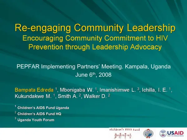 Re-engaging Community Leadership Encouraging Community Commitment to HIV Prevention through Leadership Advocacy