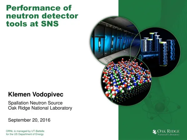 Performance of neutron detector tools at SNS