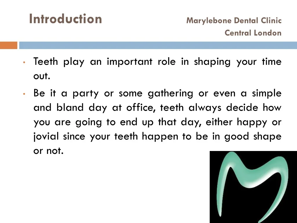 introduction marylebone dental clinic central london