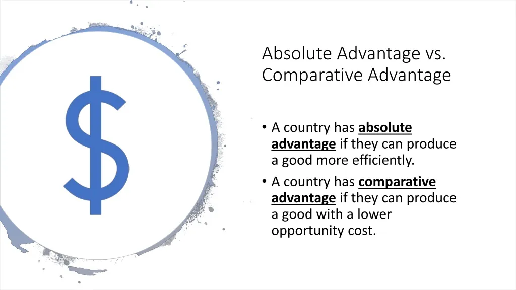 absolute advantage vs comparative advantage