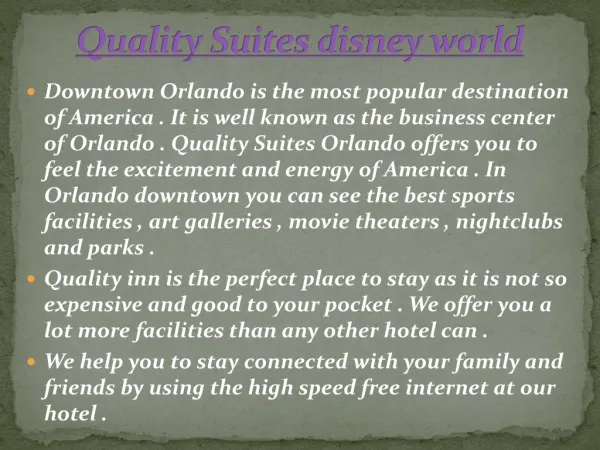 Quality Suites disney world