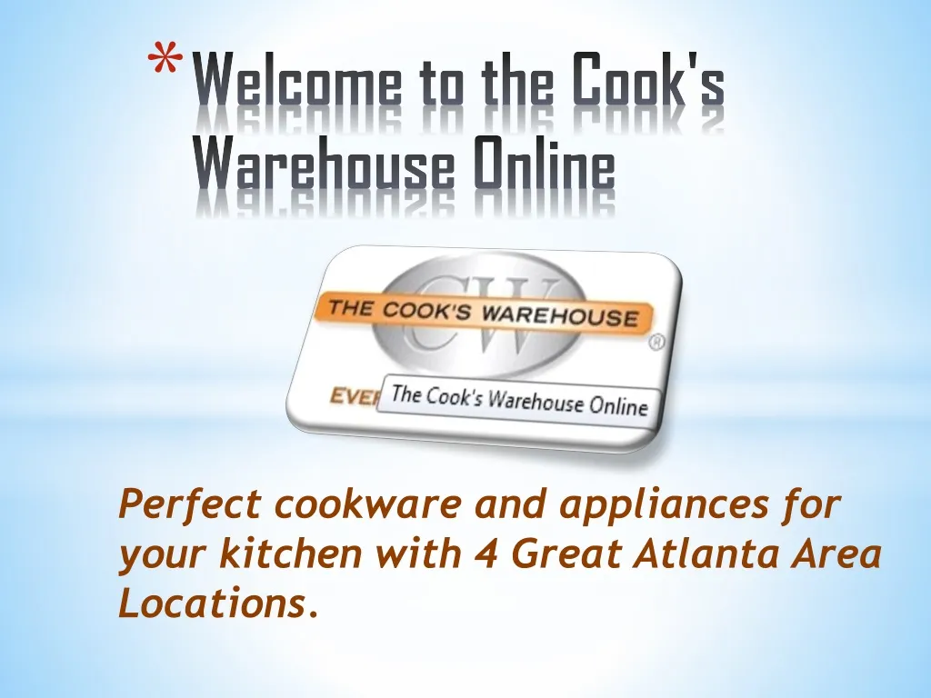 welcome to the cook s warehouse online