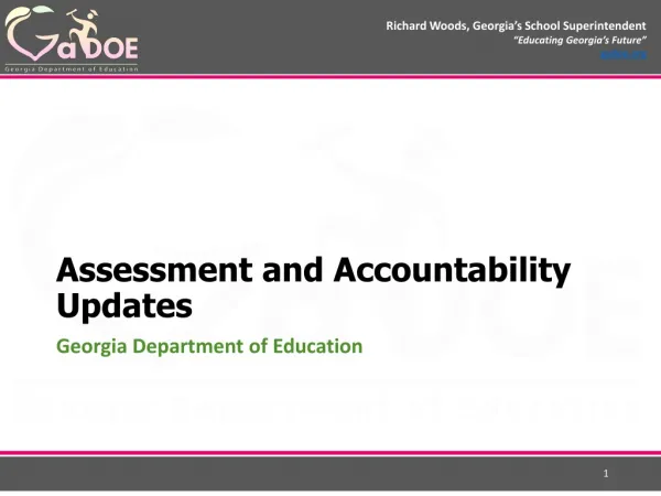 Assessment and Accountability Updates