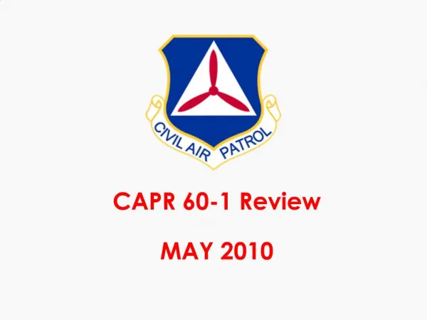 CAPR 60-series Review slides