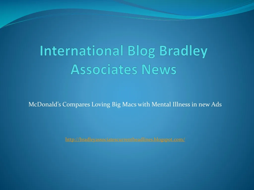 international blog bradley associates news