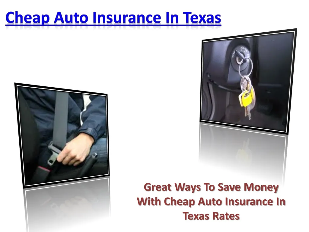 cheap auto insurance in texas