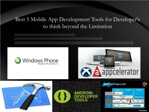Best 5 Mobile App Development Tools for Developer's to think