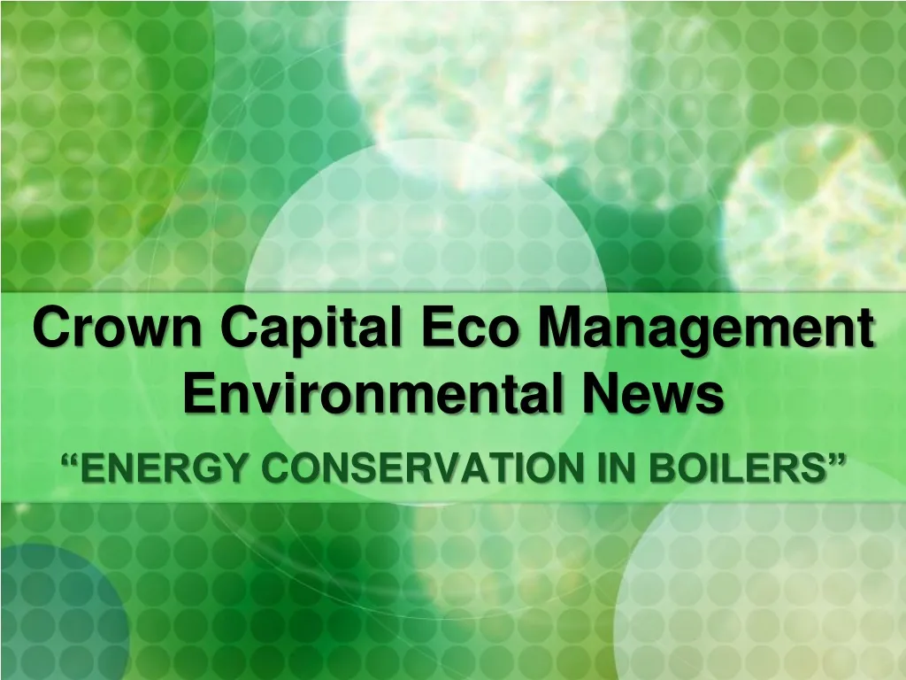 crown capital eco management environmental news